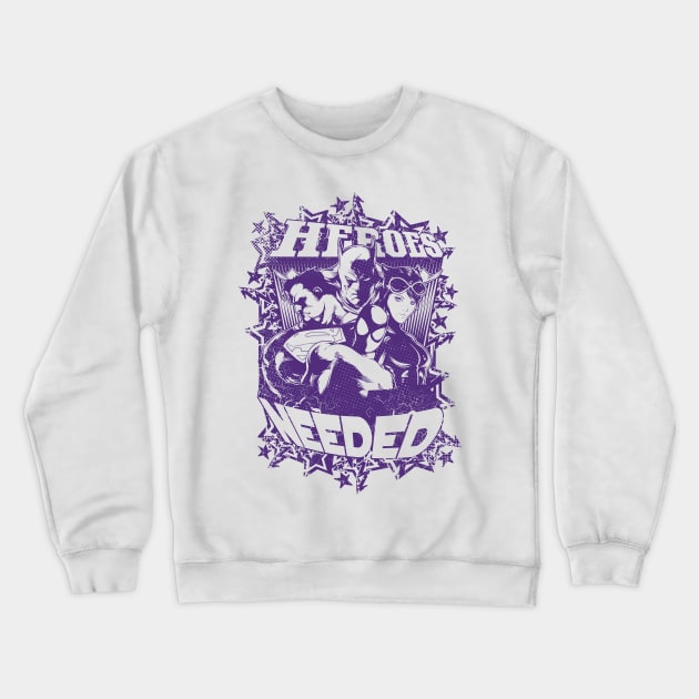 Need A Hero Crewneck Sweatshirt by Tee-ps-shirt